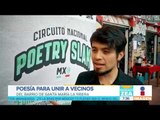 Santa Slam, poesía que une al barrio | Noticias con Francisco Zea