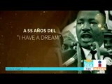 ¿Quién fue Martin Luther King? | Noticias con Francisco Zea