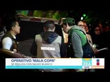 Realizan operativo 'Mala Copa' en la zona centro de la CDMX | Noticias con Francisco Zea