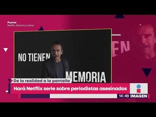 Télécharger la video: Periodistas asesinados en Netflix | Noticias con Yuriria Sierra