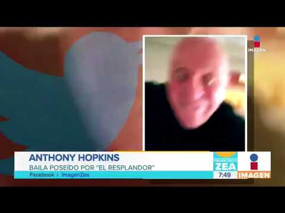 ¿Por qué Anthony Hopkins baila como un loco? | Noticias con Francisco Zea