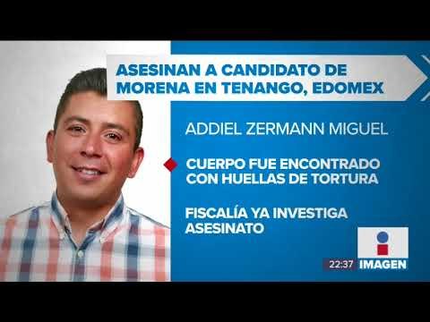 Asesinan a candidato de MORENA en el Estado de México | Noticias con Ciro Gómez Leyva