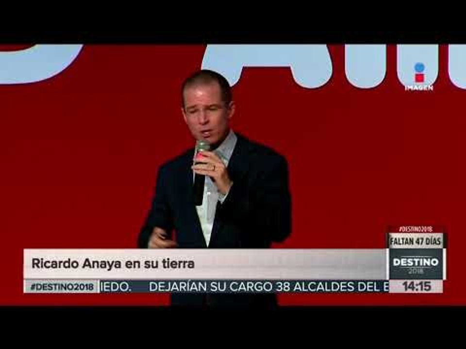 Ricardo Anaya en su tierra | Noticias con Yuriria Sierra