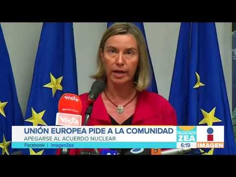 Unión Europea mantendrá acuerdo nuclear con Irán | Noticias con Francisco Zea