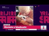 El encuentro entre un bisabuela y su bisnieto que se volvió viral | Noticias con Yuriria Sierra