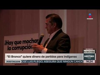 El Bronco le va a quitar el dinero a los partidos ¿para qué? | Noticias con Yuriria Sierra