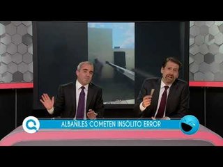 Estos albañiles cometen un insólito error | Qué Importa
