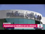 Asesinan a Médico en Querétaro a sangre fría | Noticias con Yuriria Sierra