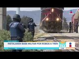 Instalarán base militar en Veracruz por el robo de trenes | Noticias con Francisco Zea