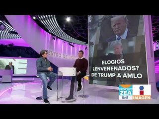 ¿Cuánto durará la luna de miel entre López Obrador y Trump? | Noticias con Francisco Zea