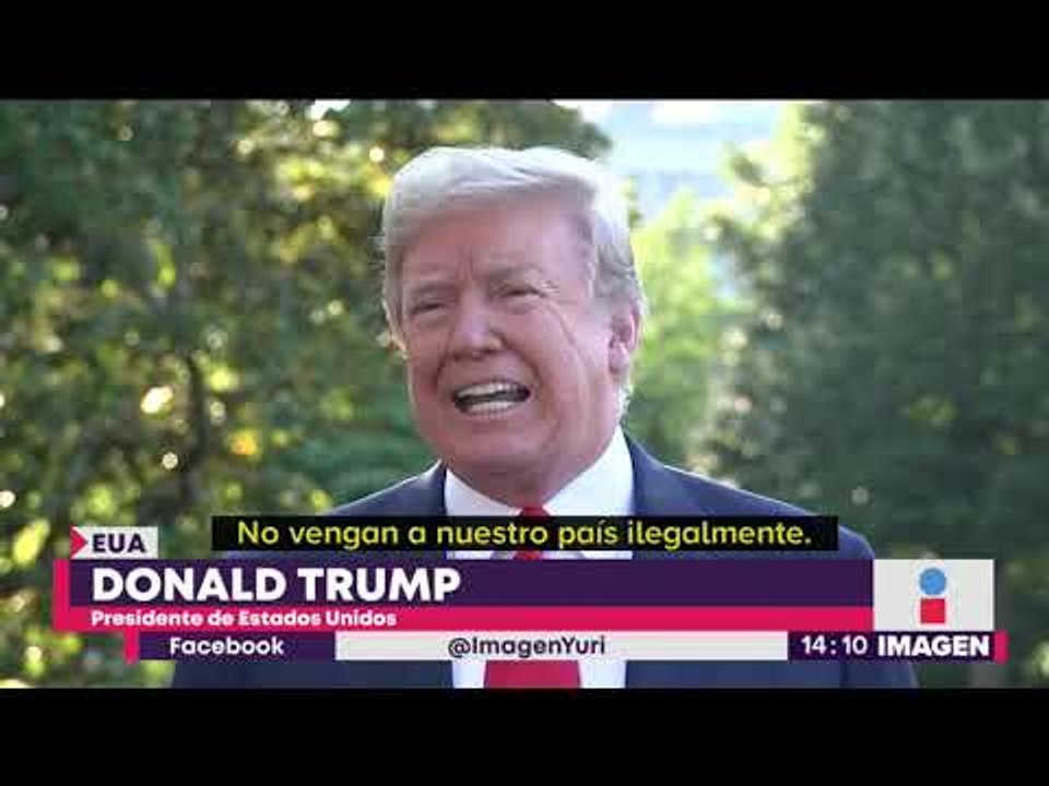 Trump da solución a inmigrantes para evitar separación | Noticias con Yuriria Sierra