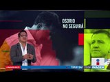 Así corrieron a Juan Carlos Osorio ¿Quién lo reemplazará? | Noticias con Ciro Gómez Leyva