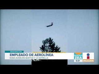 Empleado de aerolínea roba avión y lo estrella | Noticias con Francisco Zea