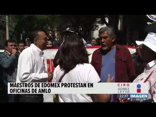 Télécharger la video: Maestros de la CNTE protestaron afuera de las oficinas de López Obrador | Noticias con Ciro