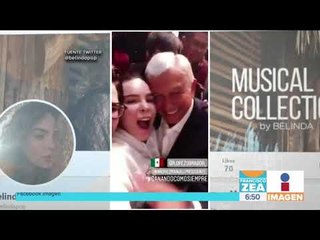 Belinda felicita a AMLO en redes sociales | Noticias con Francisco Zea