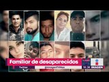12 desaparecidos en Hidalgo: Familiar cuenta que pasó esa noche | Noticias con Yuriria Sierra