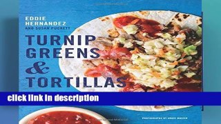 Popular Turnip Greens   Tortillas