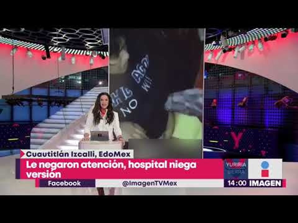 Mujer da a luz en la calle porque no la dejaron entrar a hospital | Noticias con Yuriria Sierra