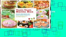Library  Yum-Yum Bento Box: Fresh Recipes for Adorable Lunches
