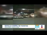 Taxistas se agarran a golpes en la calle, se acusan de robarse el pasaje | Noticias con Zea