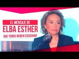 El mensaje de Elba Esther que toda la nación debe escuchar | Noticias con Yuriria Sierra