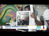 Familia desmiente una ‘fake news’ en Morelos | Noticias con Francisco Zea