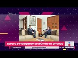 ¡Se reúnen en privado Marcelo Ebrard y Luis Videgaray! ¿Para qué? | Noticias con Yuriria