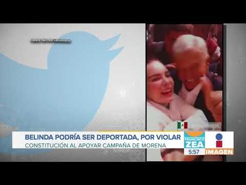 ¡Belinda podría ser expulsada de México! | Noticias con Francisco Zea