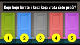 Koja vrata birate Saznajte šta vaš izbor otkriva o vašoj skrivenoj ličnosti!