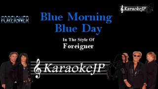 Foreigner - Blue Morning Blue Day