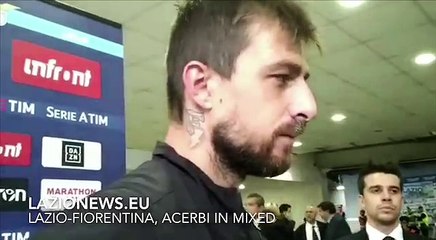 LAZIO-FIORENTINA, ACERBI IN MIXED