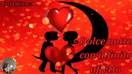 Buonanotte con infinito affetto