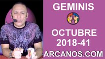 HOROSCOPO GEMINIS-Semana 2018-41-Del 7 al 13 de octubre de 2018-ARCANOS.COM