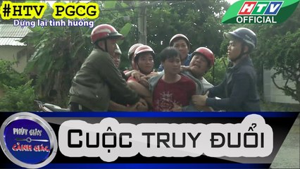 PHÚT GIÂY CẢNH GIÁC ★ Cuộc truy đuổi ★ #HTV PGCG