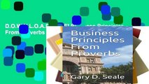 D.O.W.N.L.O.A.D [P.D.F] Business Principles From Proverbs [E.P.U.B]