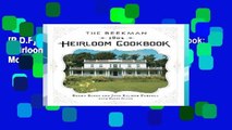 [P.D.F] The Beekman 1802 Heirloom Cookbook: Heirloom Fruits and Vegetables, and More Than 100