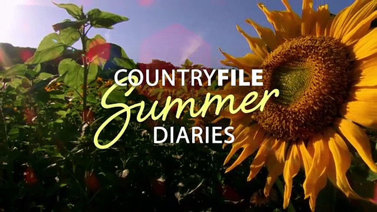 Countryfile Summer Diaries S01 E02