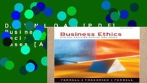 D.O.W.N.L.O.A.D [P.D.F] Business Ethics: Ethical Decision Making and Cases [A.U.D.I.O.B.O.O.K]