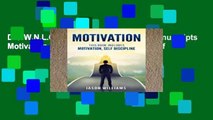 D.O.W.N.L.O.A.D [P.D.F] Motivation:2 Manuscripts Motivation,Self Discipline (leadership,self