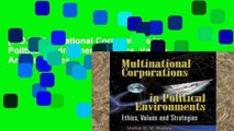 [P.D.F] Multinational Corporations In Political Environments: Ethics, Values And Strategies