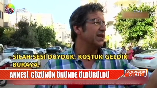 Annesi gözünün önünde öldürüldü