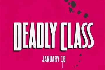Deadly Class - Teaser Saison 1
