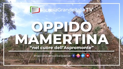 Oppido Mamertina - Piccola Grande Italia