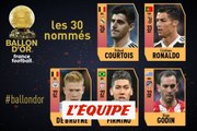 De Courtois à Godin, les nommés au Ballon d'Or France Football 2018 (2/6) - Foot - Ballon d'Or