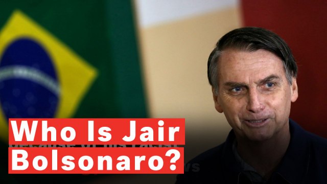Who Is Jair Bolsonaro?