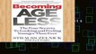 Best product  Becoming Ageless: The Four Secrets to Looking and Feeling Younger Than Ever
