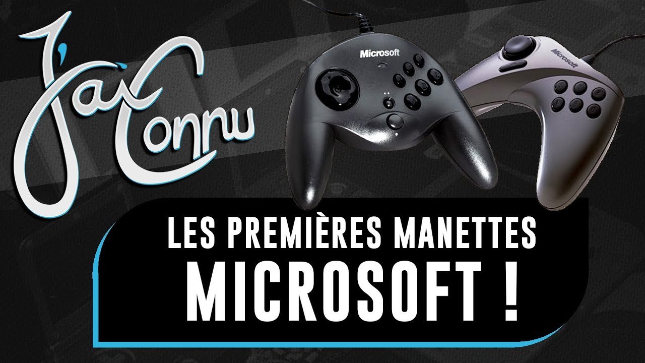 J'ai connu... les premières MANETTES MICROSOFT...