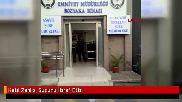 Katil Zanlısı Suçunu İtiraf Etti
