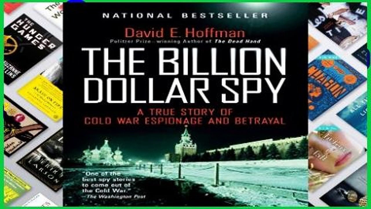 Library  The Billion Dollar Spy: A True Story of Cold War Espionage and Betrayal