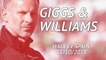 We want to win but on Tuesday we can get 3 points"  - Giggs & Williams Best Bits